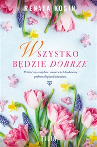 Obrazek Wszystko będzie dobrze Wielkie Litery