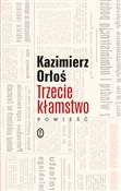 Trzecie kł... - Kazimierz Orłoś -  Polish Bookstore 