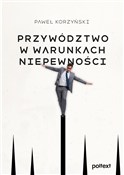 Zobacz : Przywództw... - Paweł Korzyński
