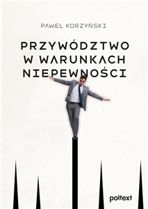 Obrazek Przywództwo w warunkach niepewności