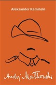 Andrzej Ma... - Aleksander Kamiński -  Polish Bookstore 