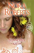 Irlandzka ... - Nora Roberts -  Książka z wysyłką do UK