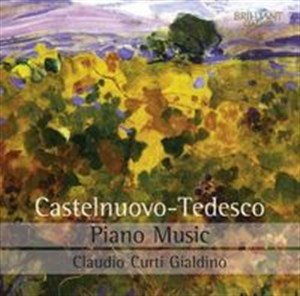 Obrazek Castelnuovo-Tedesco: Complete Piano Music