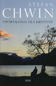 Obrazek Opowiadania dla Krystyny