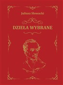 Dzieła wyb... - Juliusz Słowacki -  books from Poland