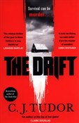 Zobacz : The Drift - C. J. Tudor