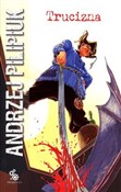 Trucizna T... - Andrzej Pilipiuk -  foreign books in polish 
