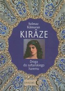 Picture of Kiraze Droga do sułtańskiego haremu