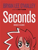 Polska książka : Seconds. D... - O'Malley Bryan Lee