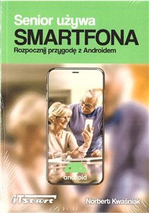 Picture of Senior używa Smartfona Rozpocznij przygodę z Androidem