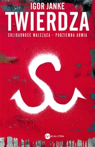 Obrazek Twierdza Solidarność walcząca - podziemna armia