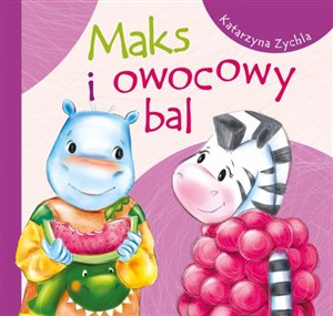 Obrazek Maks i owocowy bal