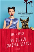 Książka : Do trzech ... - Marta Obuch