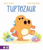 polish book : Tuptozaur - Rachel Bright