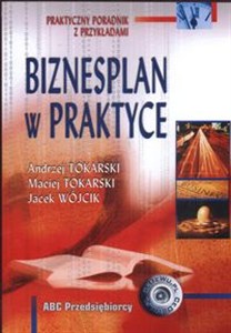 Obrazek Biznesplan w praktyce Praktyczny poradnik z przykładami
