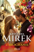 Zakochanie... - Krystyna Mirek -  books in polish 