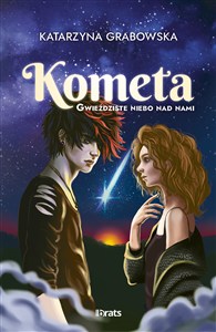 Obrazek Gwieździste niebo nad nami. Tom 2: Kometa Kometa