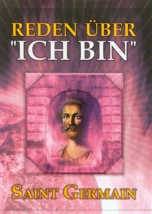 Obrazek Medytacje nad Jam jest wersja niemiecka Reden Uber Ich Bin