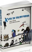 Kuna za ka... - Adam Wajrak, Nuria Selva Fernandez -  Książka z wysyłką do UK