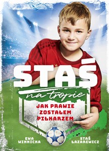 Picture of Staś na tropie. Jak prawie zostałem piłkarzem