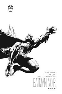 Obrazek Batman Noir. Hush TW