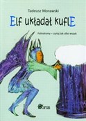 Elf układa... - Tadeusz Morawski - Ksiegarnia w UK