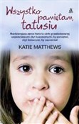 Zobacz : Wszystko p... - Katie Matthews