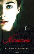 polish book : Naznaczona... - P.C. Cast, Kristin Cast