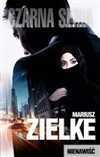 polish book : Nienawiść - Mariusz Zielke