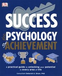 Picture of Success The Psychology of Achievement