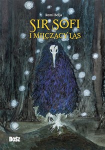 Obrazek Sir Sofi i Milczący Las