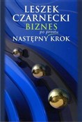 Zobacz : Biznes po ... - Leszek Czarnecki