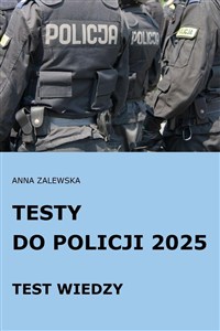 Obrazek Testy do Policji 2025 Test wiedzy
