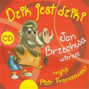Picture of [Audiobook] Dzik jest dziki i inne wiersze