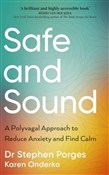 Zobacz : Safe and S... - Stephen Porges, Karen Onderko