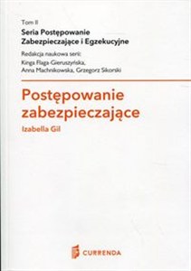Obrazek Postępowanie zabezpieczające Postępowanie zabezpieczające i egzekucyjne Tom 2