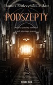 Zobacz : Podszepty - Danuta Szulczyńska-Miłosz