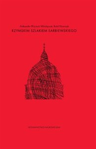 Picture of Rzymskim szlakiem Sarbiewskiego