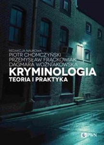 Obrazek Kryminologia. Teoria i praktyka
