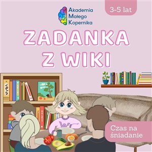 Obrazek Zadanka z Wiki Czas na śniadanie