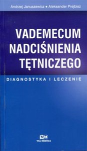 Obrazek Vademecum nadciśnienia tętniczego Diagnostyka i leczenie