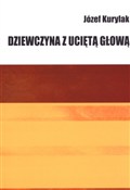 Dziewczyna... - Józef Kurylak -  books in polish 