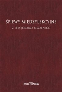 Obrazek Śpiewy międzylekcyjne z Lekcjonarza Mszalnego T.2