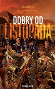 Zobacz : Dobry od l... - Mariusz W. Kliszewski