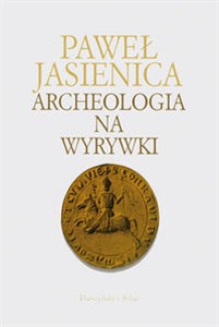 Obrazek Archeologia na wyrywki