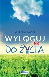 Picture of Wyloguj się do życia