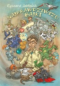 Picture of Najprawdziwsze bajki