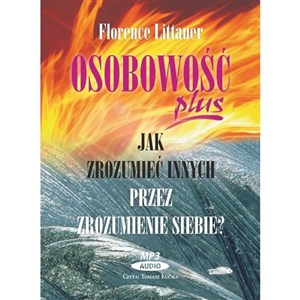Obrazek [Audiobook] Osobowość plus Jak zrozumieć innych przez zrozumienie siebie