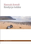 Książka : Kondycja l... - Hannah Arendt
