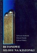 Betonowe s... - Sylwester Kobielak, Edward Hutnik, Gabryel Mądry -  Książka z wysyłką do UK